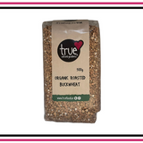 True Natural Goodness Organic Buckwheat Roasted 500g