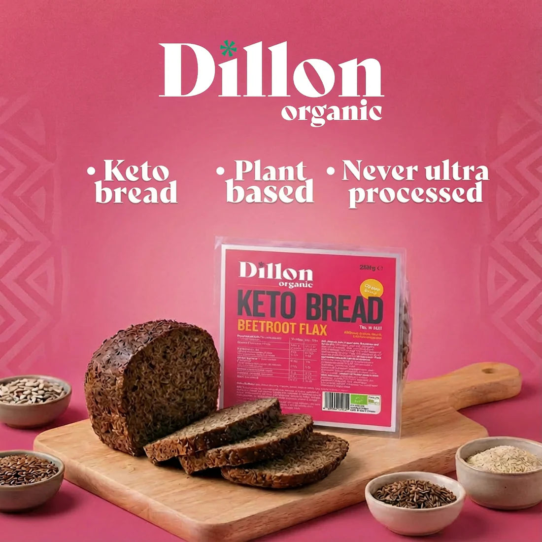 Dillon Organic Beetroot Flax Keto Bread 250g