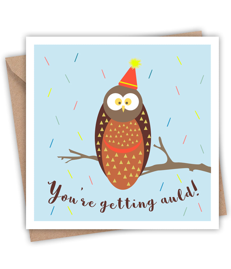 Lainey K You're Getting Auld Birthday Card