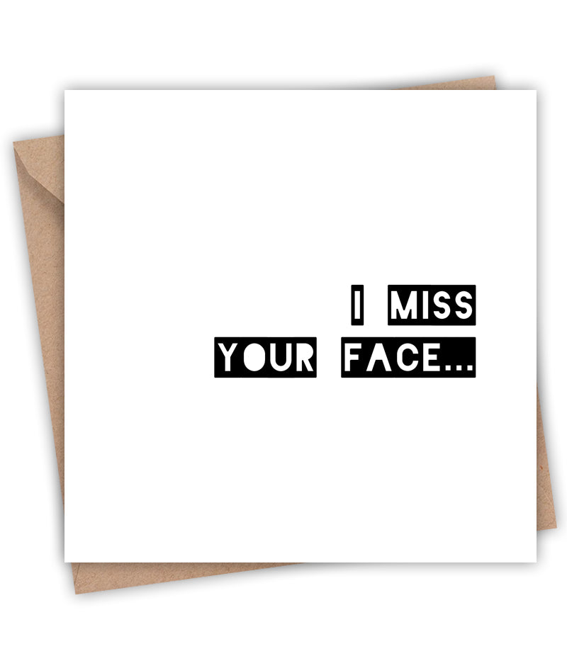 Lainey K I Miss Your Face Card