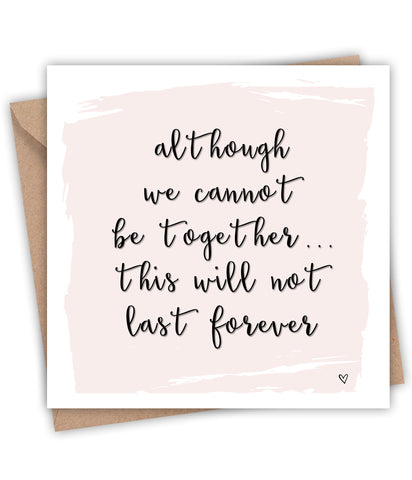 Lainey K Although We Can't Be Together Card