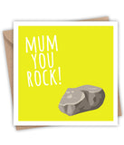 Lainey K Mum You Rock! Card